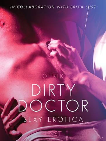 Dirty Doctor - Sexy erotica - Olrik