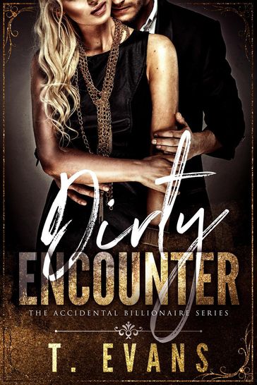 Dirty Encounter - T. Evans