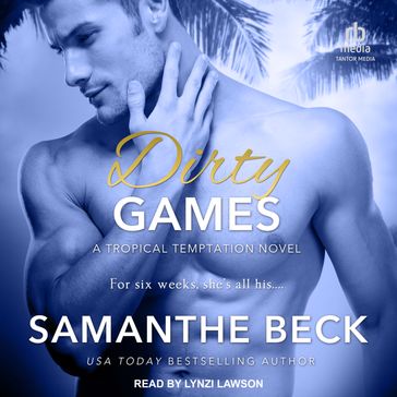 Dirty Games - Samanthe Beck