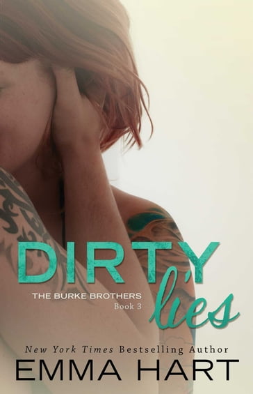 Dirty Lies - Emma Hart