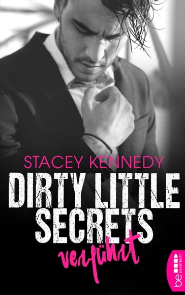 Dirty Little Secrets  Verführt - Stacey Kennedy