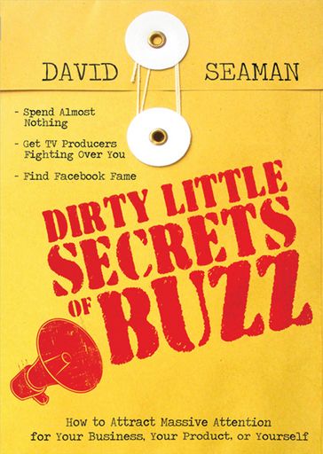 Dirty Little Secrets of Buzz - David Seaman
