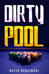 Dirty Pool