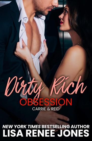 Dirty Rich Obsession - Lisa Renee Jones