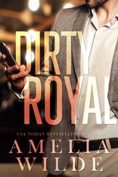 Dirty Royal