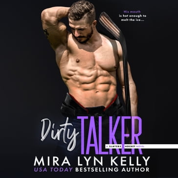 Dirty Talker - Mira Lyn Kelly