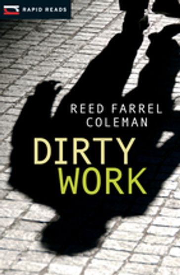 Dirty Work - Reed Farrel Coleman