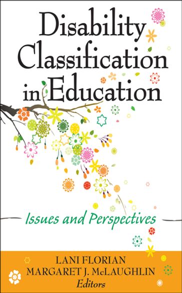 Disability Classification in Education - Lani Florian - Margaret J. McLaughlin