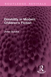 Disability in Modern Children s Fiction