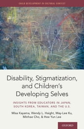 Disability, Stigmatization, and Children