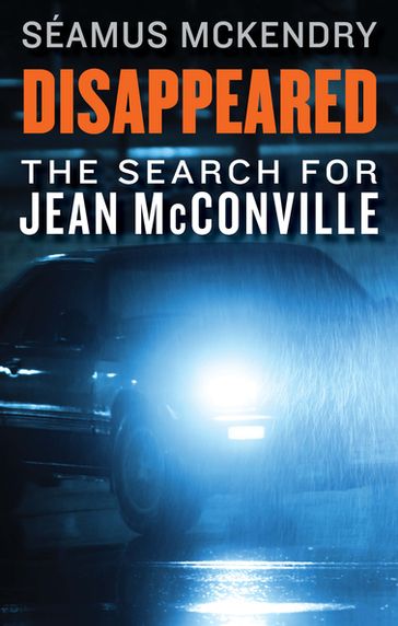Disappeared - Séamus McKendry - Helen McKendry