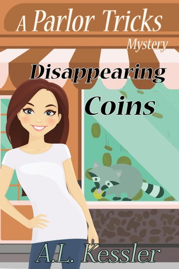Disappearing Coins - A.L. Kessler