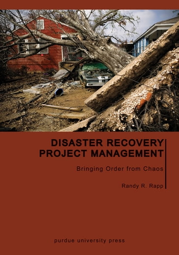 Disaster Recovery Project Management - Randy R. Rapp