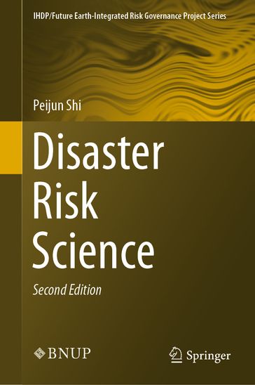 Disaster Risk Science - Peijun Shi