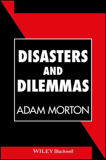 Disasters and Dilemmas - Adam Morton