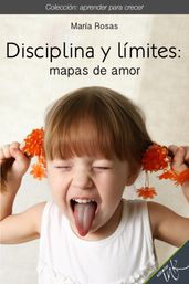 Disciplina y límites mapas de amor