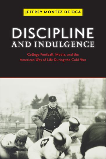 Discipline and Indulgence - Jeffrey Montez de Oca