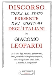 Discorso sopra lo stato presente dei costumi degl italiani