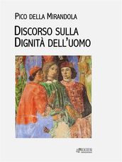 Discorso sulla dignità dell uomo