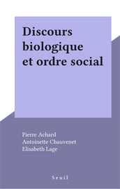 Discours biologique et ordre social