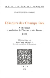 Discours des Champs faëz : A l