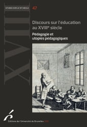 Discours sur l éducation au XVIIIe siècle