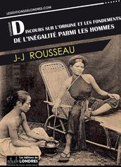 Discours sur l origine et les fondements de l inégalité parmi les hommes