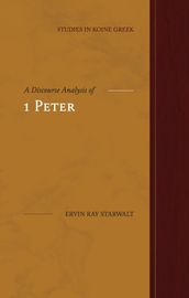 A Discourse Analysis of 1 Peter