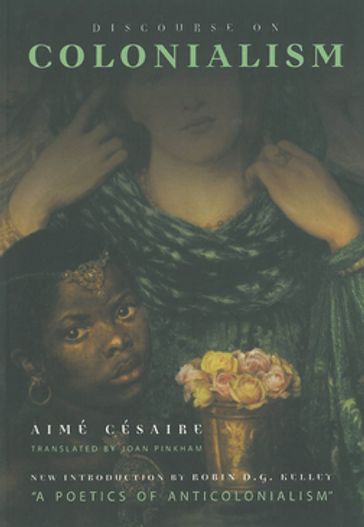 Discourse on Colonialism - Aimé Césaire