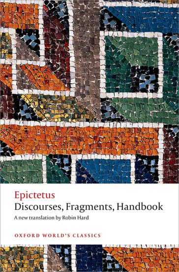 Discourses, Fragments, Handbook - Christopher Gill - Epictetus