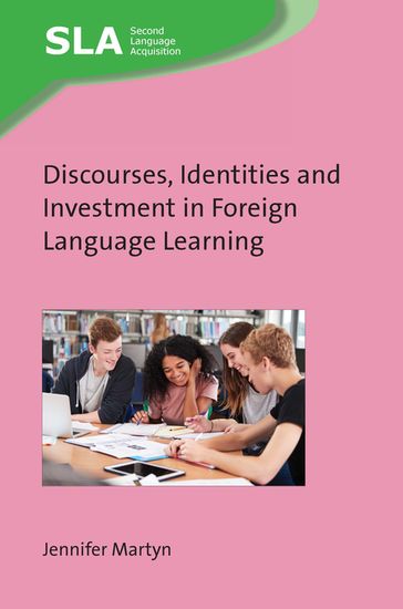 Discourses, Identities and Investment in Foreign Language Learning - Dr. Jennifer Martyn