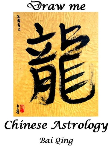 Discover Chinese Astrology - Bai Qing