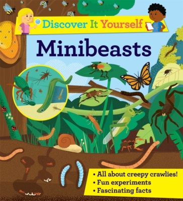 Discover It Yourself: Minibeasts - Sally Morgan