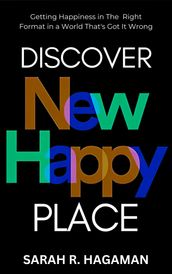 Discover New Happy Place