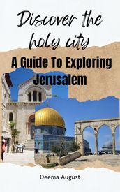 Discover The Holy City