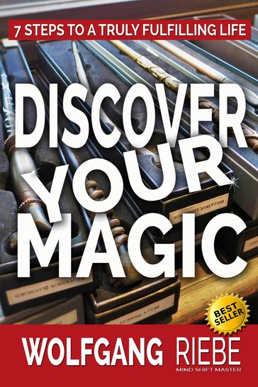 Discover Your Magic - Wolfgang Riebe