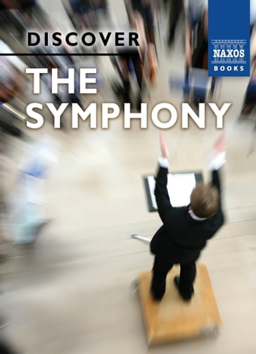 Discover the Symphony - Andrew Huth
