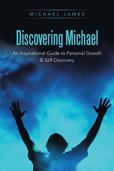 Discovering Michael - Michael James