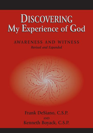 Discovering My Experience of God (Revised Edition) - CSP - DeSiano - P. Frank - Boyack - Kennet