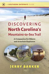 Discovering North Carolina s Mountains-to-Sea Trail