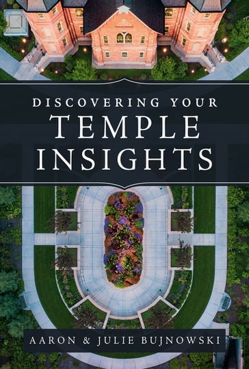Discovering Your Temple Insights - Aaron