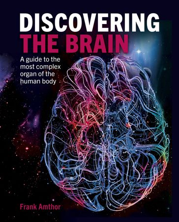 Discovering the Brain - Professor Frank Amthor