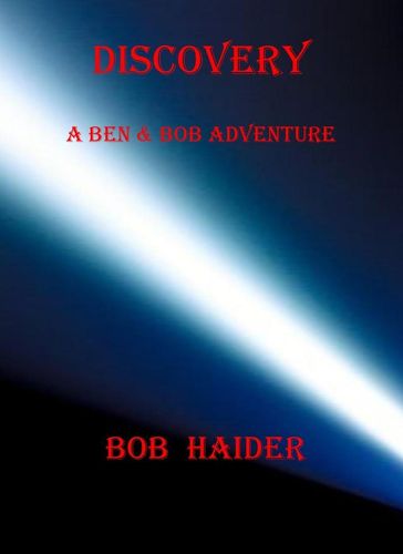 Discovery - Bob Haider