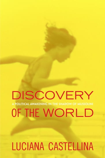 Discovery of the World - Luciana Castellina
