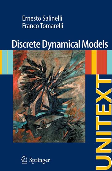 Discrete Dynamical Models - Ernesto Salinelli - Franco Tomarelli