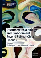 Discursive Psychology and Embodiment