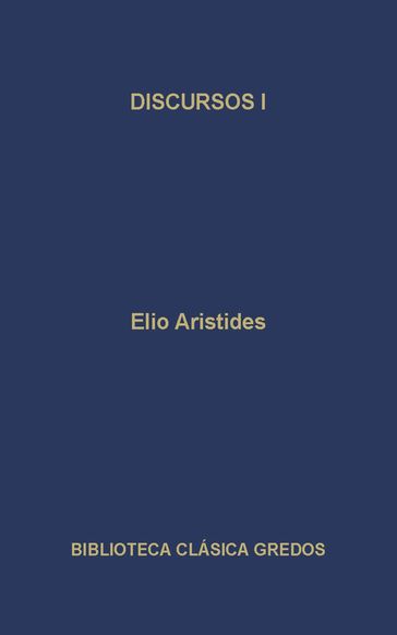 Discursos I - Elio Aristides