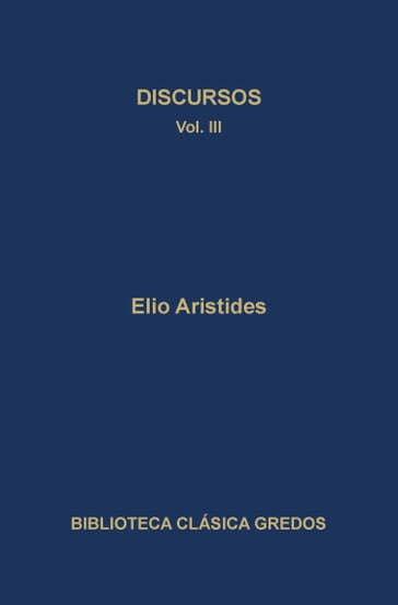 Discursos III - Elio Aristides