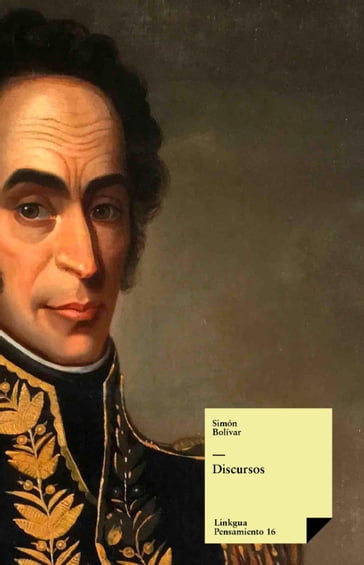 Discursos - Simón Bolívar