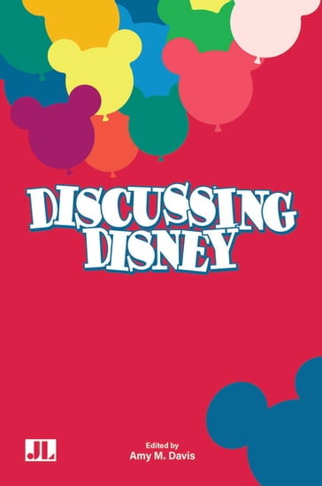 Discussing Disney - Amy M Davis